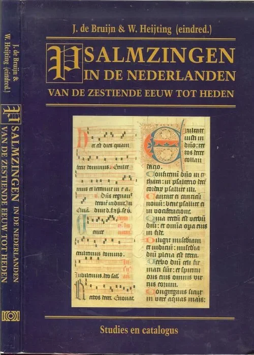 Finale Uitverkoop Psalmzingen in de nederlanden vanaf de zestiende eeuw tot Heden