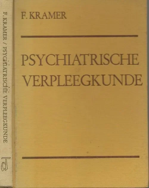Psychiatrische VerpleegkundeF. Kramer Nu Kopen