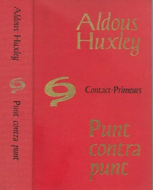 Punt Contra PuntHuxley Aldous Vertaald door John van den Bergh Omslagontwerp Herbert Binneweg Flitsaanbieding