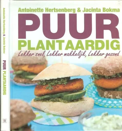 Puur plantaardig Antoinette Hertsenberg en Jacinta Bokma Fotografie Piroschka van de Wouw Dagaanbieding