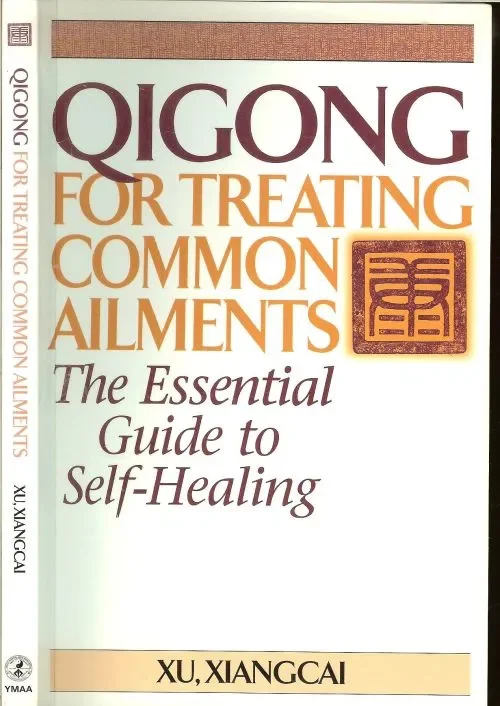 Qigong for Treating Common Ailments .. The Essential Guide to Self Healing Betrouwbaar