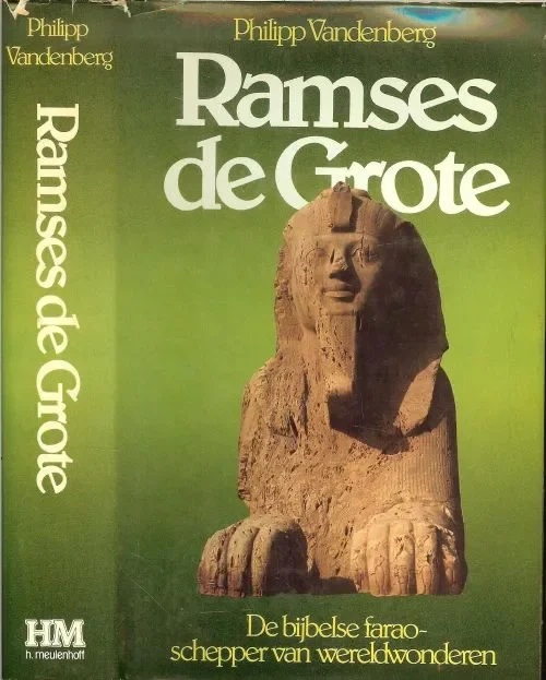 Gereduceerde Prijs Ramses de Grote De bijbelse farao-schepper van wereldwonderen