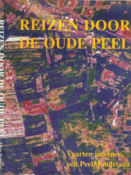 Premium Reizen door de oude Peel Vaarten en Venen een Peel mondriaan