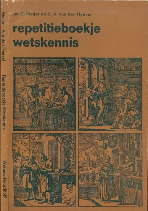 Repetitieboekje Wetskennis middenstands Jan E Meyer en C.A. van den Heuvel Premium