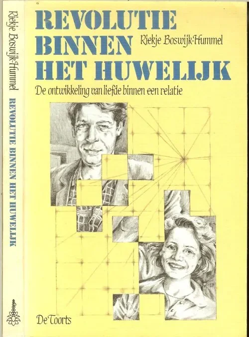 Revolutie binnen het huwelijk Boswijk-Hummel Riekje…Het oppervlakkige huwelijk en het evoluerende huwelijk & het revolutionaire huwelijk Betrouwbaar