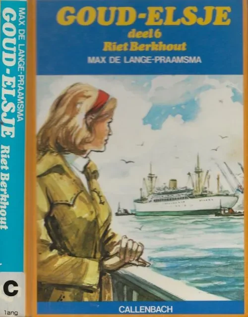 Direct Beschikbaar Riet berkhout Uit Goud-Elsje serie, deel 6Max de Lange Praamsma werd in 1909 te Bolsward geboren Met tekeningen van Rie Reinderhoff