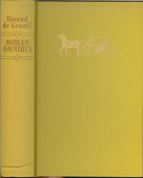 Roman-Omnibus .. 1. Gebrandmerkt, 2. Een erfenis in de pruikentijd, 3. De vrouw uit het Wynvat Direct Verzonden