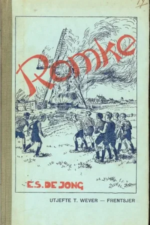 Romke van Jong E S de Mei teikeningen fen J. Nijdam Us Frysk Berneboek Rige Anu 4 Actieprijs