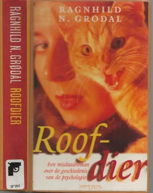 Roofdier Grodal, Ragnhild .N. Vertaald Paula Stevens Beperkt Aanbod