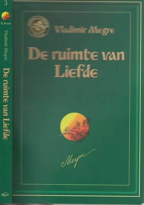 Ruimte van Liefde Deel drie in de reeks De rinkelende dennen van Ruslandvan Vladimir Megre Vertaling uit het Russisch Malika Cieremans en Redactie Diete van der Woude Laatste Versie