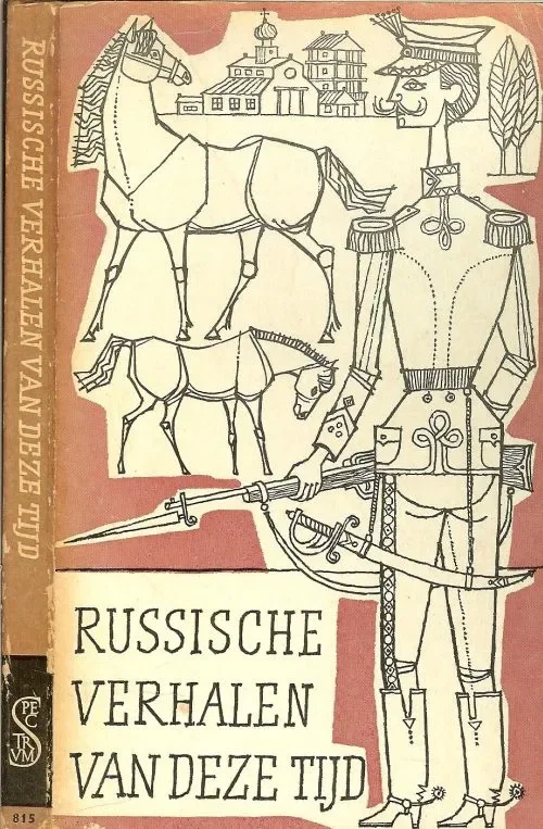 Meest Verkocht Russische verhalen van deze tijd Boris Pasternak, Verzameld, vertaald, ingeleid door Jeanne Liedmeier