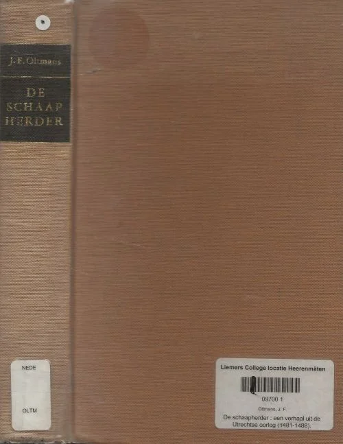 Laatste Versie Schaapherder een verhaal uit den Utrechtschen oorlog (1481-1488) J.F.Oltmans Met illustratiën naar teekeningen van Jan de Jong