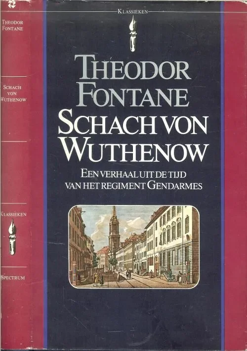Schach von wuthenow van TheodorFontane Vertaling Ruth Wolf Rechtstreeks Van De Fabrikant