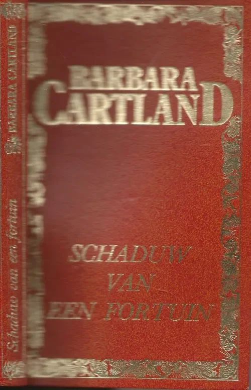 Schaduw van een FortuinCartland, Barbara .. Vertaling van : Ans Kamstra Gratis Verzending