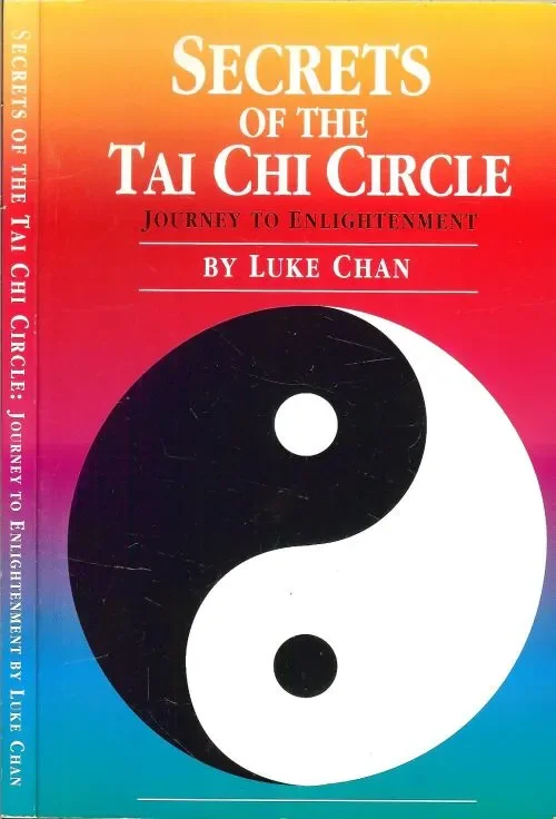 Express Levering Secrets of the Tai Chi Circle: Journey to Enlightenment