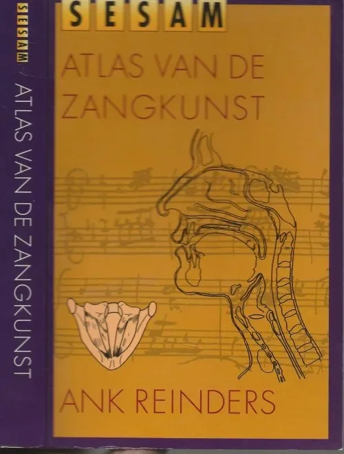 Koopje Sesam Atlas van de ZangkunstReinders, Ank. Illustraties M. de Feiter met K. Weekenstroo Muziekvoorbeelden L.I. Gall & B Stoel