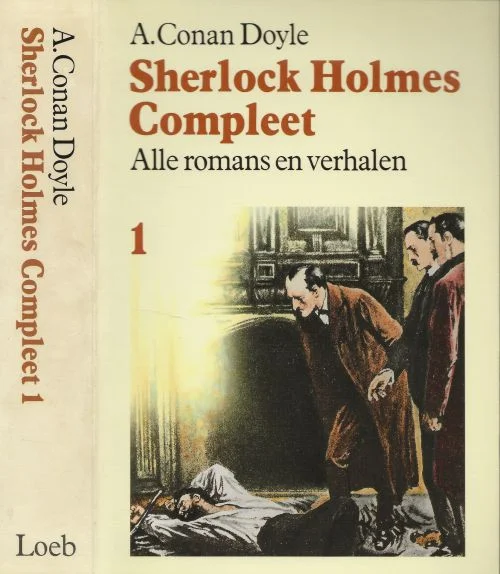Sherlock Holmes Compleet Deel 1 Alle romans en Verhalen A. Conan Doyle .. Vertaald Mariëlla de Kuyper Hoge Kwaliteit
