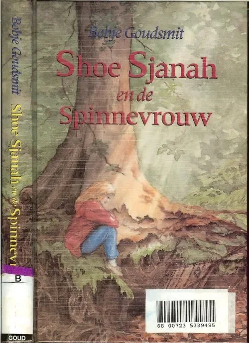 Shoe Sjanah en de spinnevrouw Goudsmit, Bobje Omslag van Marijke van Nieuwenhoven Dagaanbieding