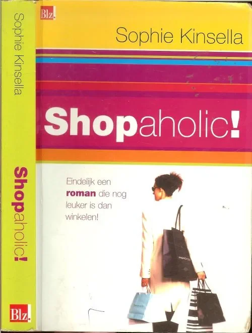 Shopaholic ! .. Eindelijk een roman die nog leuker is dan Winkelen Voordeelprijs