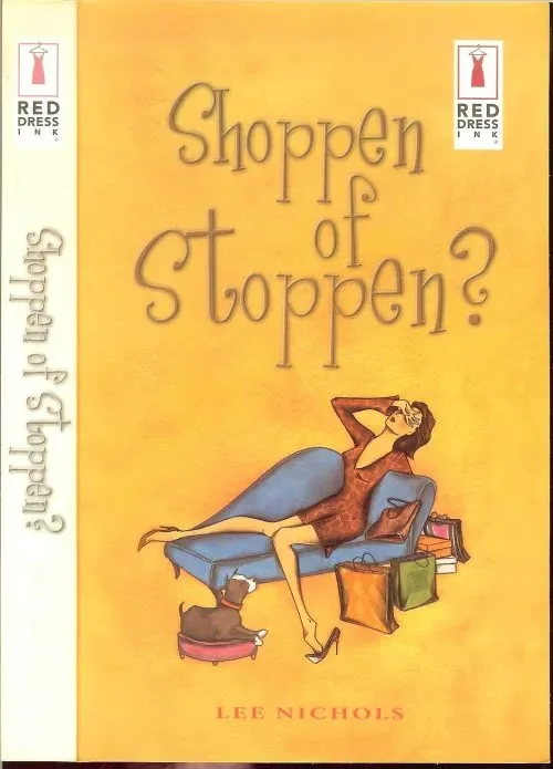 Shoppen of Stoppen ? Nichols Lee Vertaling Lydia Meeder Omslagontwerp Catch Bergen te Heemstede Gratis Retour