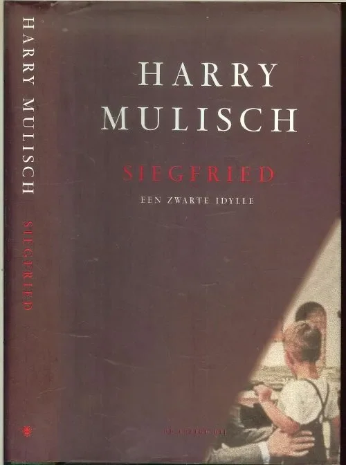 Siegfried Een zwarte Idylle Mulisch, Harry. Omslagontwerp Hollands lof Weekendaanbieding