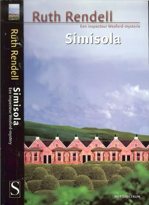 Laatste Kans Simisola Ruth Rendell Vertaald door J. de Vries Omslagillustratie Jan van Akker Goutum