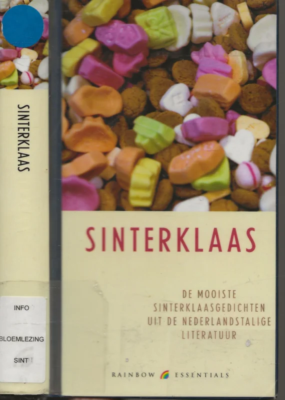 Laatste Versie Sinterklaas de mooiste Sinterklaas gedichten uit de Nederlandse literatuurJan de Bas Arie Bijl Co-auteur: Arie Bijl