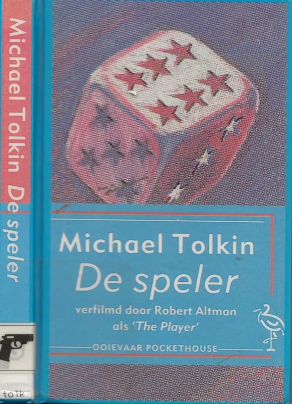 Speler Tolkin Michael Verfilmd door Robert Altman Vertaald door Annelies Jorna Favoriet