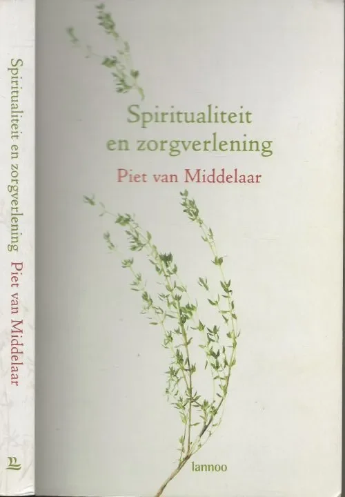 Gratis Retour Spiritualiteit en Zorgverlening Piet. Van Middelaar Omslagontwerp Studio Lannoo