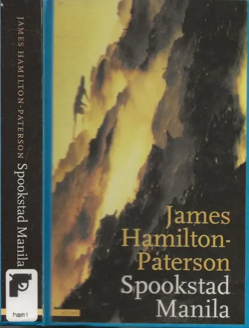 Betrouwbaar Spookstad Manila Hamilton-Paterson, James. Vertaald door Gideon de Tex