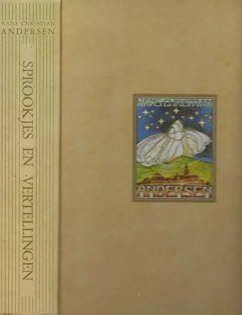 Sprookjes en Vertellingen Hans Christian Andersen Geillustreerd door Lidia Postma Hoge Kwaliteit
