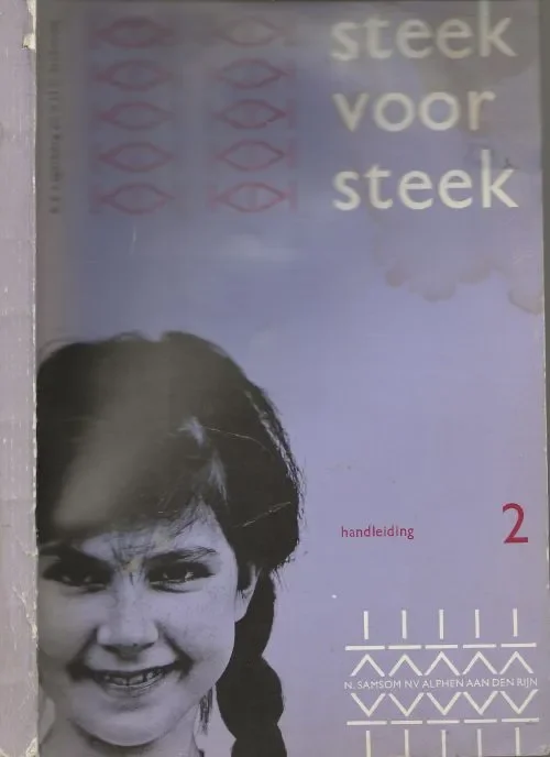 Direct Beschikbaar Steek voor Steek – Leerlingenboekje 2 Lagerberg A E en A.H.C. Stokmans
