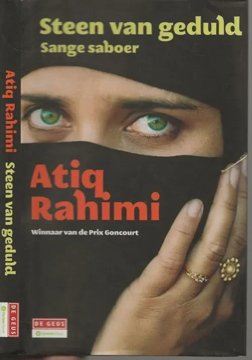 Goedkoop Steen van geduld Sange SaboerRahimi, Atiq Vertaald uit het frans door Kiki Coumans en Omslag ontwerp Berry van Gerwen