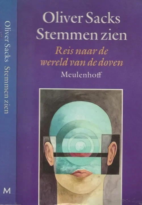 Dagaanbieding Stemmen Zien Reis naar de wereld van de doven Sacks, Oliver. Vertaling Jos den Bekker Omslagillustratie Haye Gemser