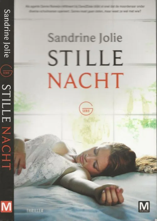 Stille nacht Jolie, Sandrine Redactie Karin Dienaar Omslagontwerp Riesenkind Favoriet