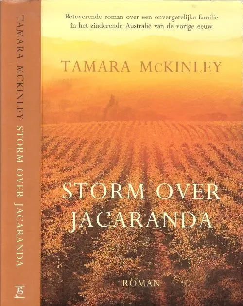Exclusieve Aanbieding Storm over Jacaranda McKinley, Tamara Vetaling Hans Verbeek Omslagontwerp Wil Immink Design Sittard