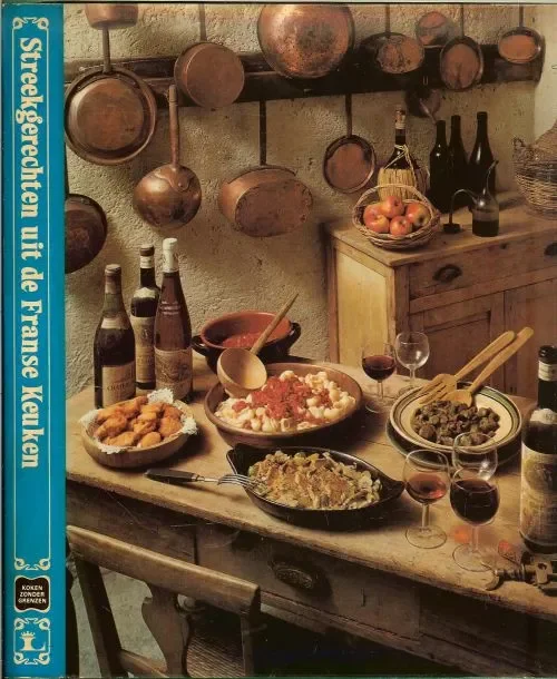 Speciale Aanbieding Streekgerechten uit de Franse Keuken .. Uit de Serie .. Koken zonder Grenzen.