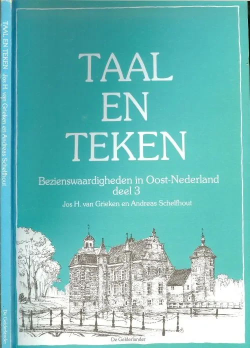 Gecertificeerd Taal en teken – Bezienswaardigheden in Oost-Nederland deel 3