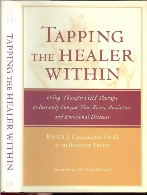 Gereduceerde Prijs Tapping the Healer within Using Thought Field Therapy to Instantly Conquer Your Fears, Anxieties, and Emotional Distress