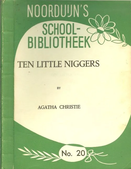 Ten little niggers .. Annotated and slightly abridged by N.J. Robat First Edition Deel 20 Shop Nu