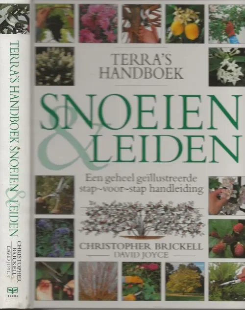 Lage Prijs Terra’s handboek Snoeien & Leiden Een geheel geillustreerde stap-voor-stap handleiding.