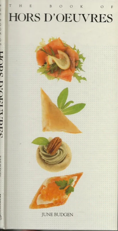 The Book of Hors d’OeuvresJune Budgen Fotografie Per Ericsaon Vertaling Susan Tommay Lage Kosten