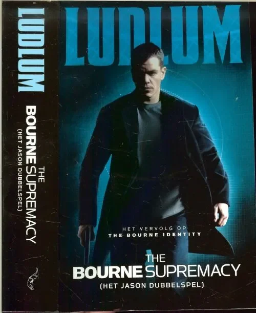 Hete Deal The Bourne Supremacy Ludlum, Robert . Vertaling Frans & Joyce Breuning Omslagontwerp Rob van Middendorp