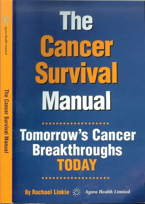 Premium The Cancer Survival Manual by Rachael Linkie – Tomorrow’s Cancer Breakthroughs TodayRachael Linki