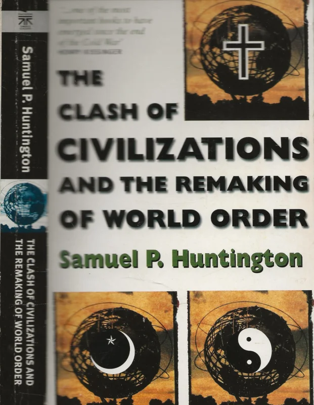 The clash of civilizations and the remaking of world orderSamuel P. Huntington Exclusieve Aanbieding