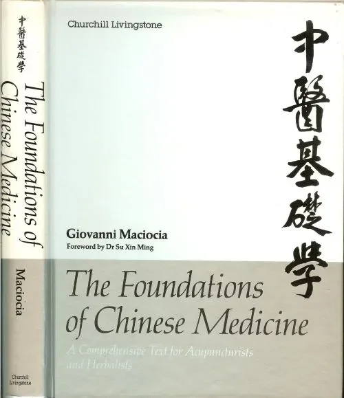 Gereduceerde Prijs The Foundations of Chinese Medicine A Comprehensive Text for Acupuncturists and Herbalists