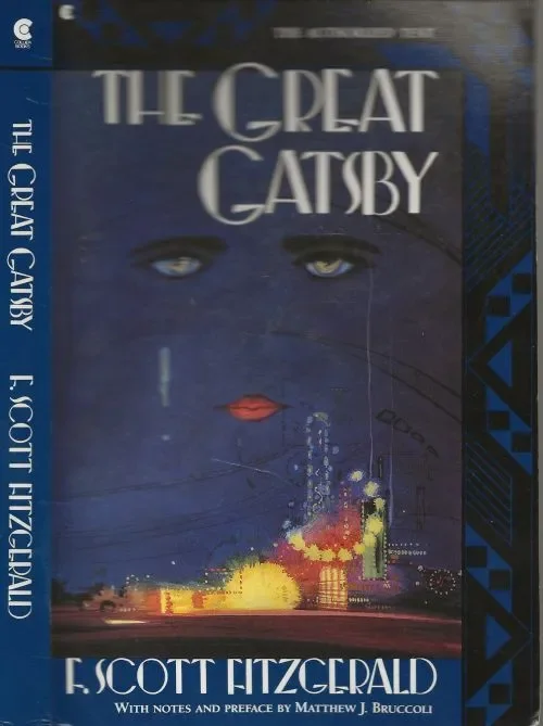 The Great Gatsby F. Scott Fitzgerald Preface and notes by Matthew J. Bruccoli Merkproduct