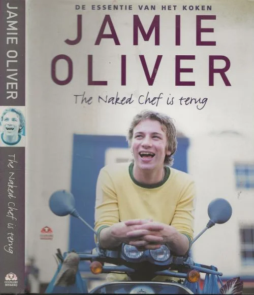 The Naked Chef is terug de essentie van het kokenJamie Oliver, Vertaling Jaromir Schneider met omslag typografie Teo van Gerwen Design Bestel Nu