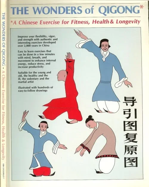 The Wonders of Qigong: A Chinese Exercise for Fitness, Health, and Longevity Uitverkoop