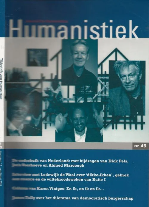 Tijdschrift voor humanistiek nummer 45 Dr Caroline Suransky – Dekker en Sybrandt van Keulen met Dr Karen Vintges en Joris Voorhoeve Express Levering